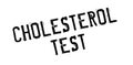 Cholesterol Test rubber stamp Royalty Free Stock Photo
