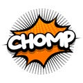 chomp Comic book explosion bubble vector illustration Royalty Free Stock Photo