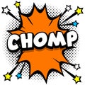 chomp Pop art comic speech bubbles book sound effects Royalty Free Stock Photo