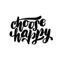 Choose happy hand lettering card.