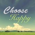 Choose Happy