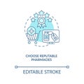 Choose reputable pharmacies concept icon