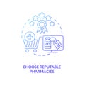 Choose reputable pharmacies concept icon