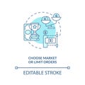 Choosing market and limit orders concept icon