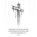 Christ cross crucifix sketch Christian scripture. John 3:36