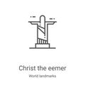 christ the redeemer icon vector from world landmarks collection. Thin line christ the redeemer outline icon vector illustration.