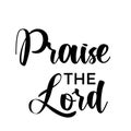 Christian Calligraphy - Praise the Lord