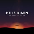 Christian easter scene, Saviour cross on dramatic sunrise scene, with text He is risen, illustration