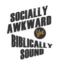 Christian faith, Socially awkward text