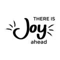 Christian faith - There is joy ahead