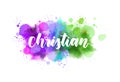 Christian - handwritten lettering on watercolored background