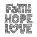 Christian illustration in a doodle style. Faith, Hope, and Love are gospel principles