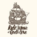 Christian lettering, doodle art, typography. Ride the wave of God`s love