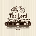 Christian print.The Lord knows the way of the righteous. Royalty Free Stock Photo