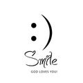 Christian Quote About Hope - Smile God Loves You