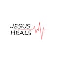 Christian Quote for print - Jesus heals