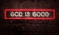God Is Good Christian Neon Sign