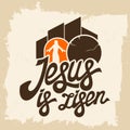 Christian typography, lettering, drawing by hand. Jesus is risen.