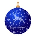 Christmas ball of blue color with a patterned reindeer, lettering Happy Holidays, snowflakes. Merry Christmas decoration