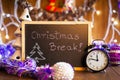 Christmas break written on the black chalkboard Royalty Free Stock Photo