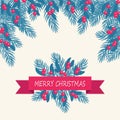 Christmas card with blue fir tree and red berries. Festive letter. Red ribbon and text.Vector illustration. Eps 10.
