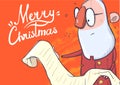 Christmas card with funny Santa Claus in glasses reading a long list. Lettering on orange background. Cartoon character