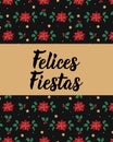 Christmas card. Happy holidays - in Spanish. Felices Fiestas. Lettering Royalty Free Stock Photo