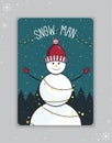 Christmas card with the image of a snowman with a garland, in a hat and mittens on a blue background. Vector
