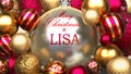 Christmas card for Lisa to send warmth and love to a dear family member with shiny, golden Christmas ornament balls and Merry