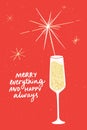Christmas card red design, glass of champagne with sparkler and sparks, handwritten text merry everything and happy Royalty Free Stock Photo