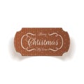 Christmas cardboard realistic Label