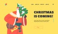 Christmas is Coming Landing Page Template. Santa Claus in Red Traditional Country Costume Carry Decorated Fir Tree