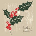 Holly plant twig with green leaves and red berries. Rustic linocut style