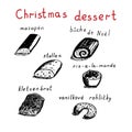 Christmas desserts, vector illustration, Spanish marzipan, French Boucher de Noel, German Stollen, Austrian sweet rice porridge