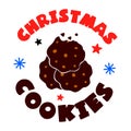 Christmas funny quote Christmas cookies with biscuits, showflakes, stars. Vector illustration