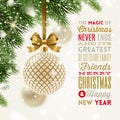 Christmas greeting card - patterned bauble with glitter gold bow hanging on a christmas tree and type design greeting. Royalty Free Stock Photo