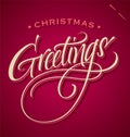 CHRISTMAS GREETINGS hand lettering (vector) Royalty Free Stock Photo