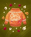 Christmas holiday sweater with hand lettering cozy time, leaves and mushrooms. Orange jumper on green background. Colorful winter