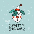Christmas illustration with funny dog. Hand drawn vector poppy with lettering Sweet Dreams. Happy New Year collection Royalty Free Stock Photo