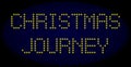 CHRISTMAS JOURNEY Led Style Text with Glowing Dots