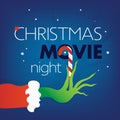 Christmas Movie Night text, Grinch green hand on blue square background. Vector Illustration, web site Cover, flyer, invitation