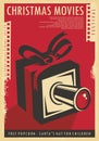 Christmas movies festival retro poster design with Christmas gift, film strips and movie camera