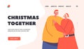 Christmas Together Landing Page Template. Loving Man and Woman Couple Hugging and Embracing, Smile and Cuddle