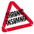 Chronic Insomnia rubber stamp