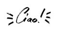 Ciao - Modern calligraphy lettering