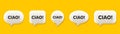 Ciao welcome tag. Hello invitation offer. 3d speech chat bubbles. Vector