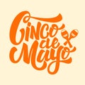Cinco de Mayo. Hand drawn lettering phrase isolated on white background. Design element for poster, greeting card. Vector Royalty Free Stock Photo