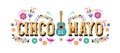 Cinco de Mayo - May 5, federal holiday in Mexico. Fiesta banner and poster design with flags