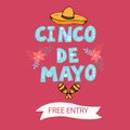 Cinco de Mayo party invitation. Greeting typography text banner. Mexican festival free entry invitation card. The 5th of May Royalty Free Stock Photo