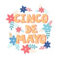 Cinco de Mayo postcard. Greeting typography font banner. Mexican festival invitation card. The 5th of May celebration event poster Royalty Free Stock Photo